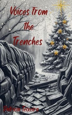 Voices From the Trenches