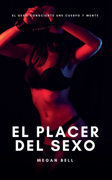 El Placer del Sexo
