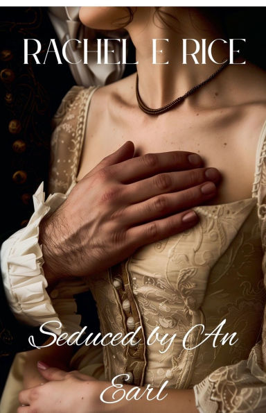 Seduced By An Earl
