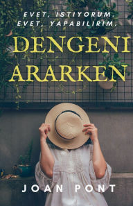 Title: Dengeni Ararken. Stoacı dï¿½şï¿½ncenin anahtarları, Author: Joan Pont
