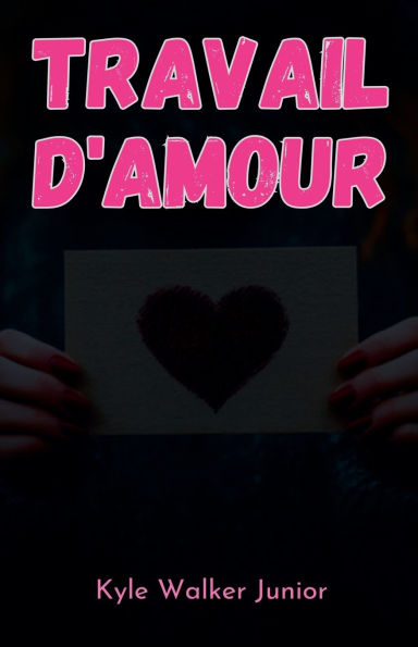 Travail d'amour