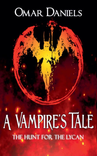A Vampire's Tale: the Hunt for Lycan
