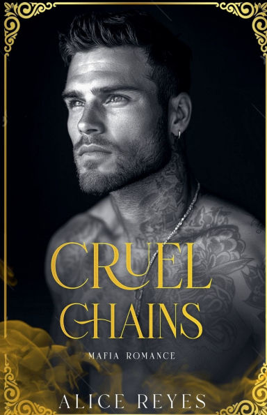 Cruel Chains: Dark Mafia Romance