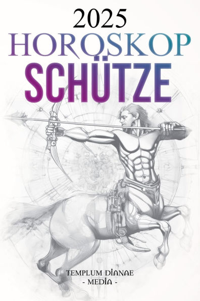 Horoskop Schï¿½tze 2025