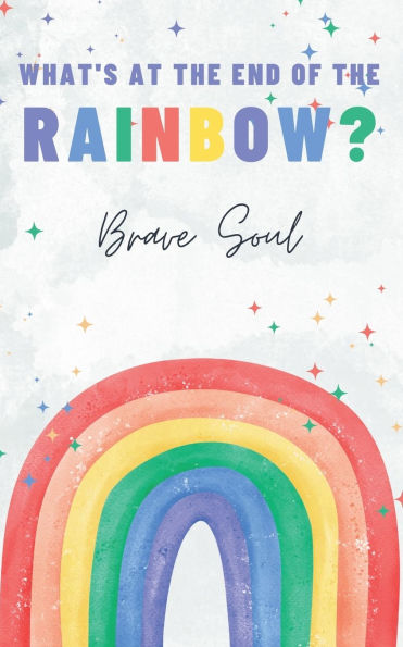 What's at the End of Rainbow?