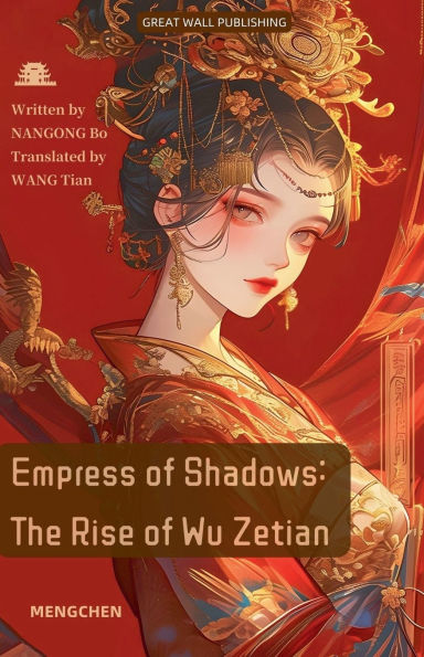 Empress of Shadows: The Rise Wu Zetian