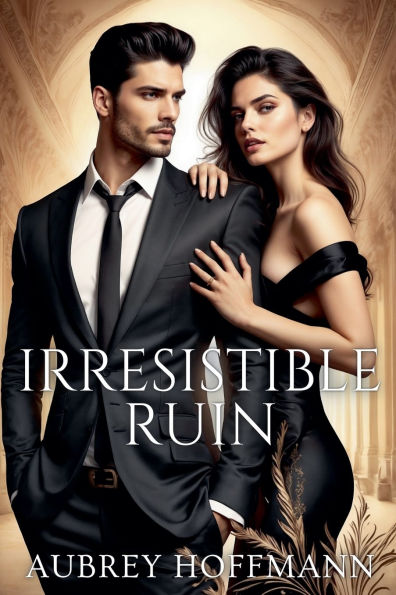 Irresistible Ruin