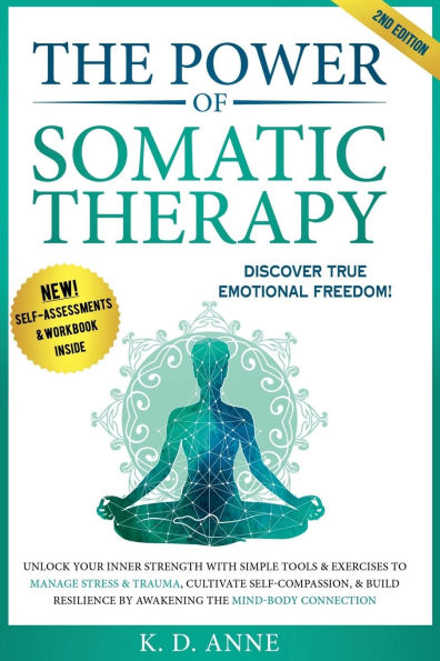The Power of Somatic Therapy