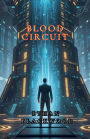 Blood Circuit
