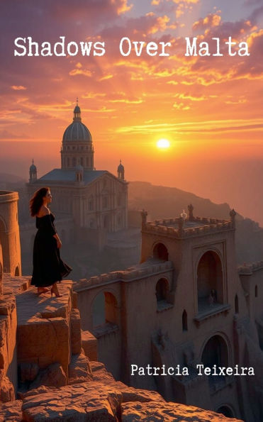 Shadows Over Malta
