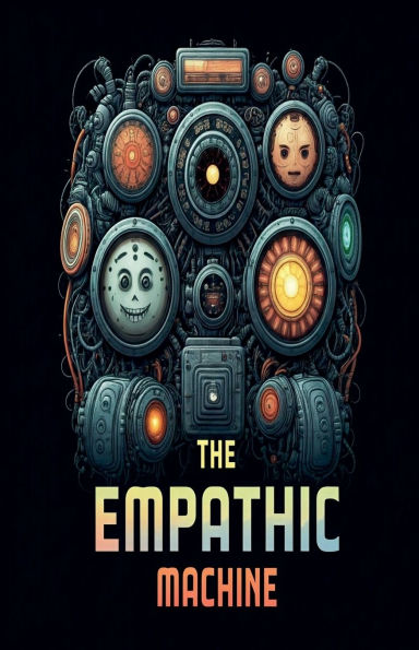 The Empathic Machine