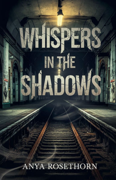 Whispers The Shadows
