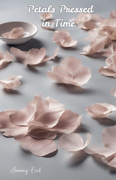 Petals Pressed Time