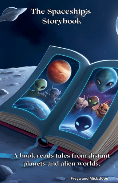 The Spaceship's Storybook