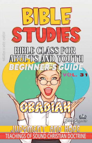 Bible Class for Adults and Youth: Beginner's Guide - Obadiah