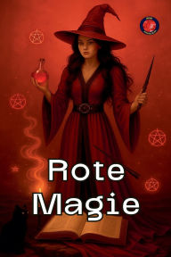 Title: Rote Magie, Author: Alina Rubi