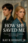 How She Saved Me