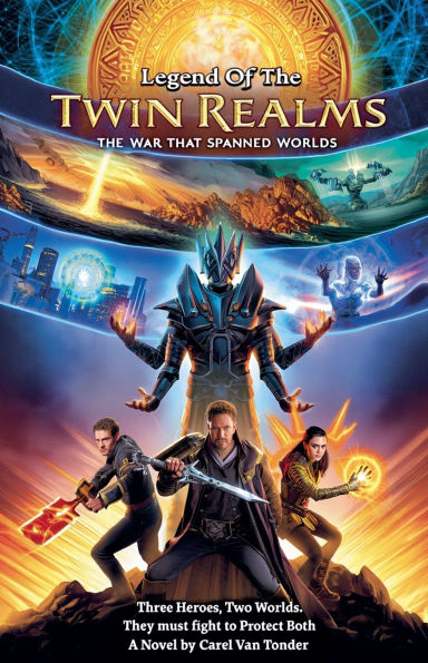 Legend Of The Twin Realms. War That Spanned Worlds