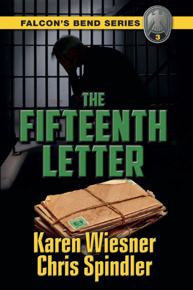 Falcon's Bend Series, Book 3: The Fifteenth Letter