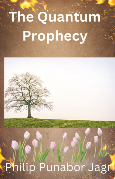 The Quantum Prophecy