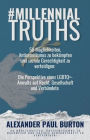 #MillennialTruths: 50 Mï¿½glichkeiten, Antisemitismus zu bekï¿½mpfen und soziale Gerechtigkeit zu verteidigen: Die Perspektive eines LGBTQ+-Anwalts auf Recht, Gesellschaft und Verbï¿½ndete