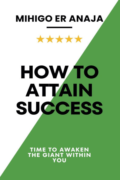 How to Attain Success