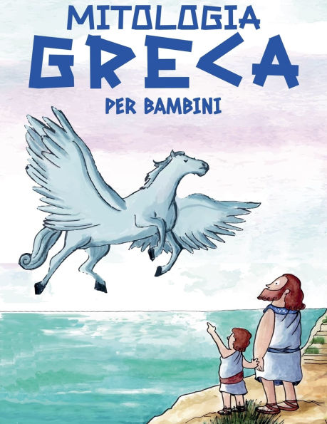 Mitologia Greca per Bambini