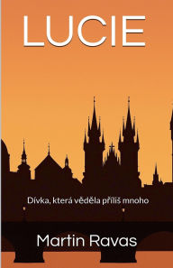 Title: Lucie, Author: Martin Ravas