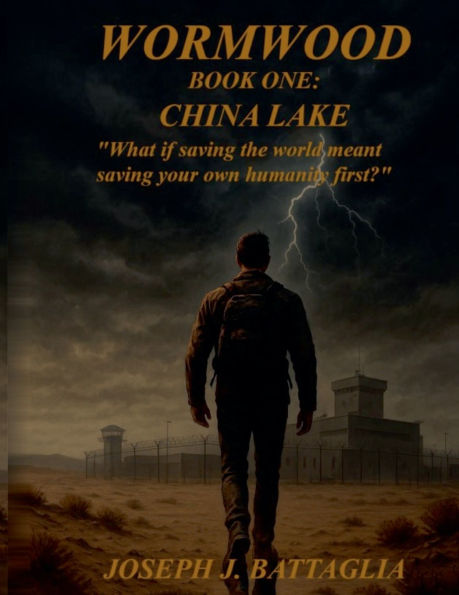 Wormwood: China Lake Book One