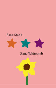 Title: Zane Star #1, Author: Zane Whitcomb