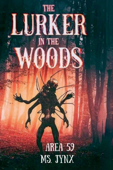 The Lurker in the Woods