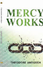 Mercy Works