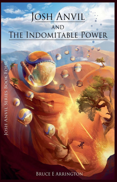 Josh Anvil and the Indomitable Power