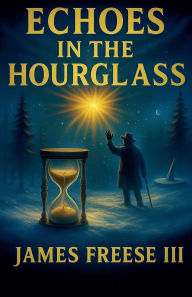 Download a book from google books Echoes In The Hourglass