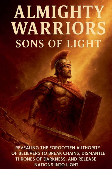 Almighty Warriors Sons of Light