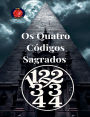 11,22,33,44 Os Quatro Cï¿½digos Sagrados
