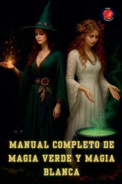 Manual Completo de Magia Verde y Blanca