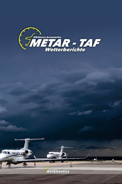 METAR - TAF Wetterberichte