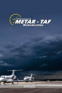 METAR - TAF Wetterberichte