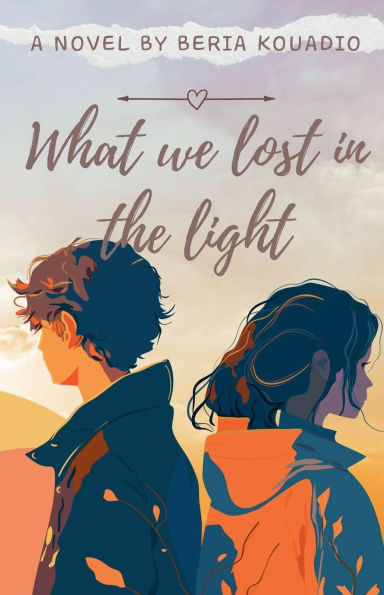 What We Lost the Light