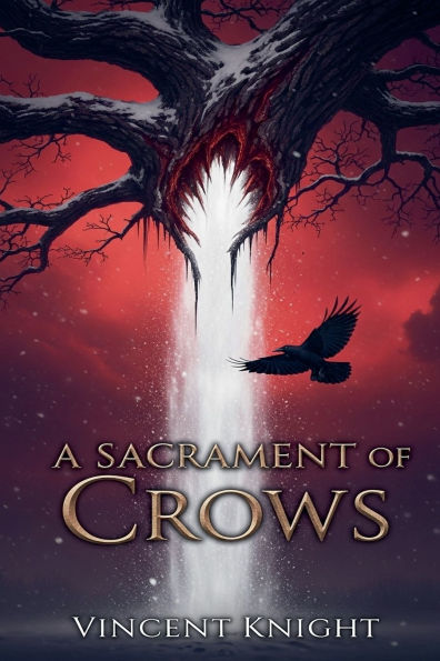 A Sacrament of Crows