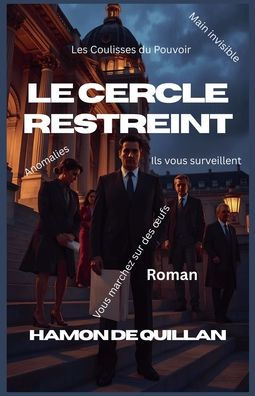 Le cercle restreint