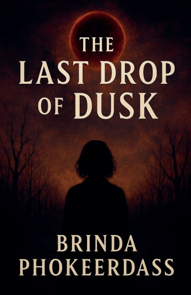 The Last Drop of Dusk