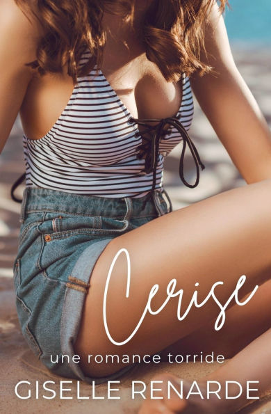 Cerise: une romance torride