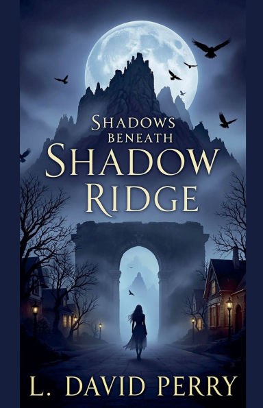 Shadows Beneath Shadow Ridge
