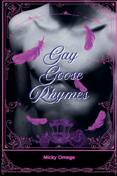 Gay Goose Rhymes
