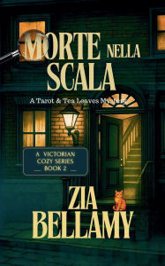 Title: Morte Nella Scala, Author: Zia Bellamy