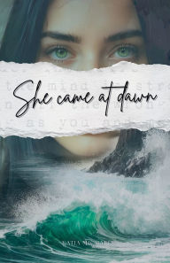 Title: She came at Dawn, Author: Katja Michael