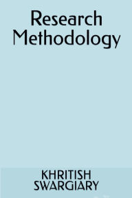 Title: Research Methodology, Author: Khritish Swargiary