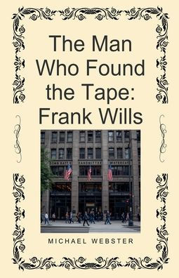 the Man Who Found Tape: Frank Wills